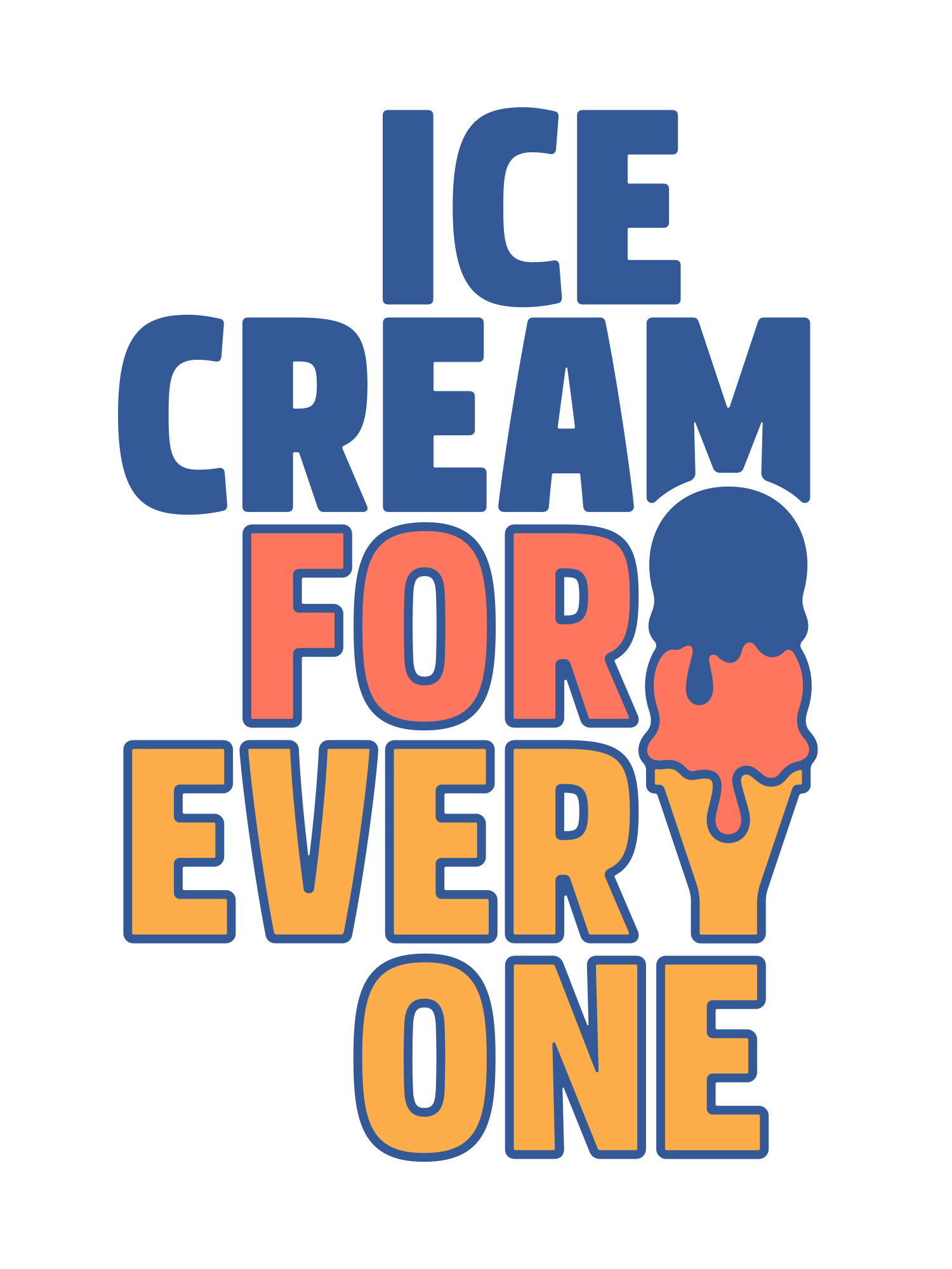 custom typography reading "ice cream for everyone"